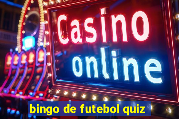 bingo de futebol quiz